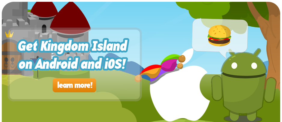 Kingdom Island on iOS and Android!